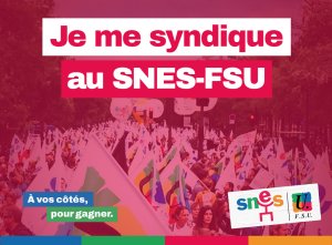 Adh√©rer pour rejoindre le Snes-FSU... c'est se donner les moyens (‚Ä¶)