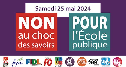 Le 25 mai, soyons nombreux à Paris, pour défendre l'École Publique !